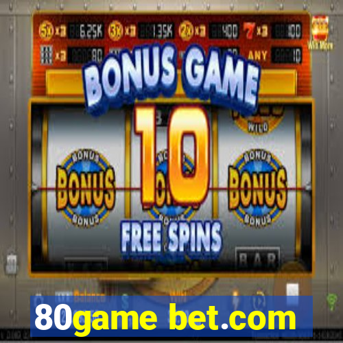 80game bet.com